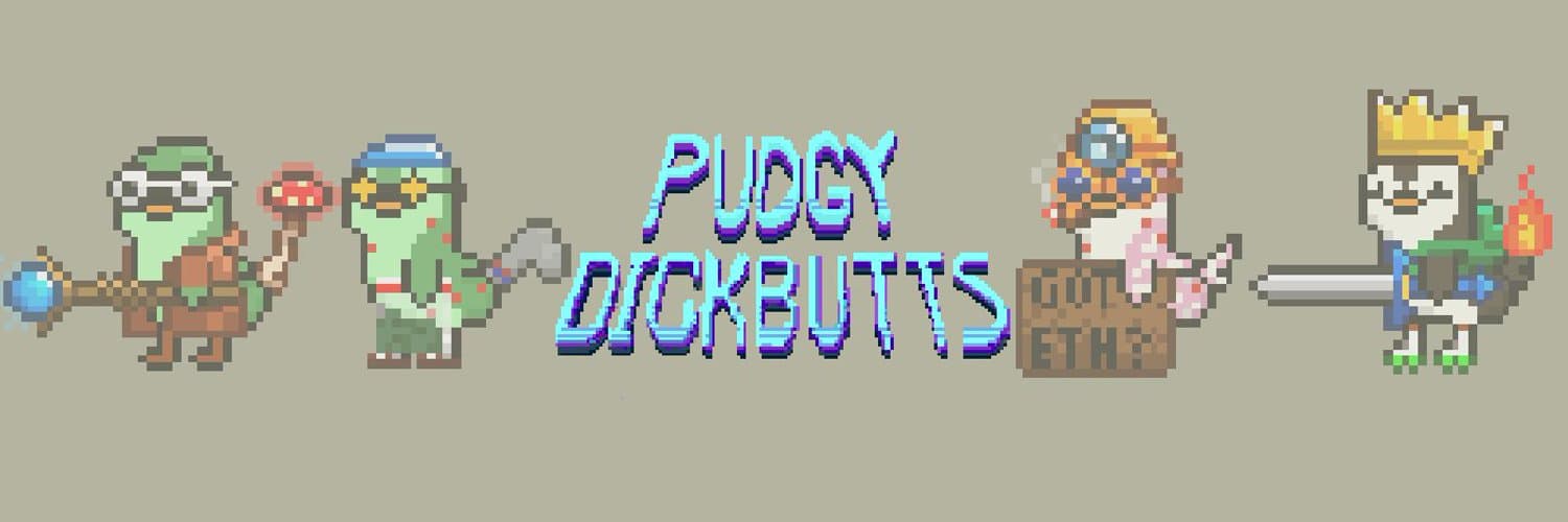 Pudgy Dickbutts banner