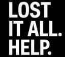 Lost It All Help