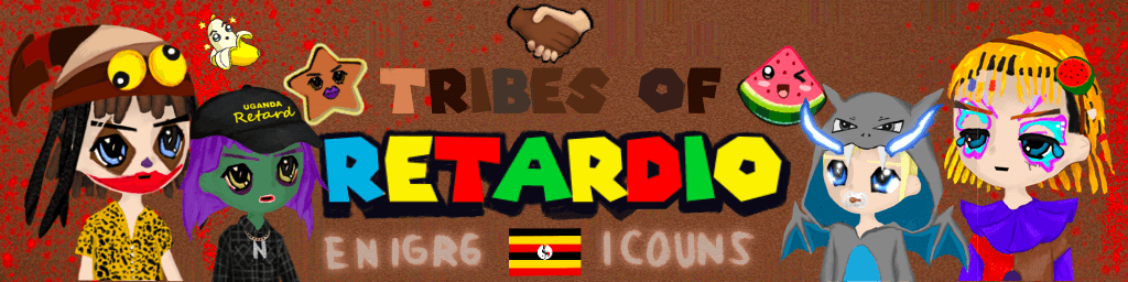 Tribes of Retardio banner