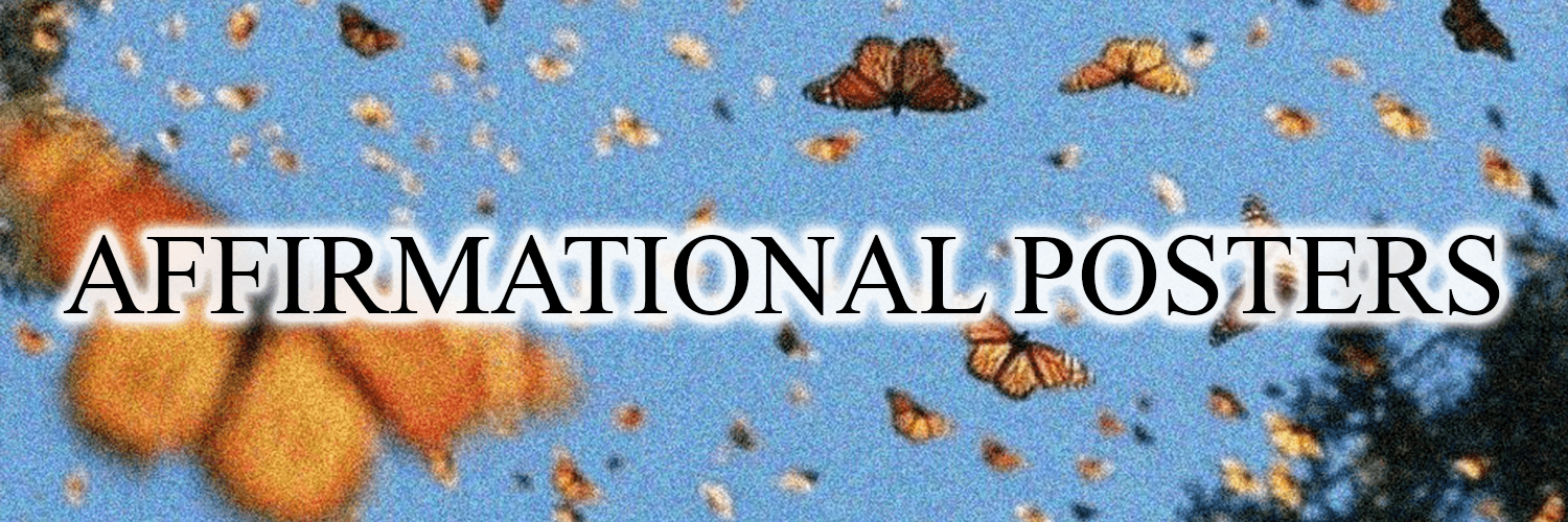 AFFIRMATIONAL POSTERS banner