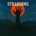 Stillborns