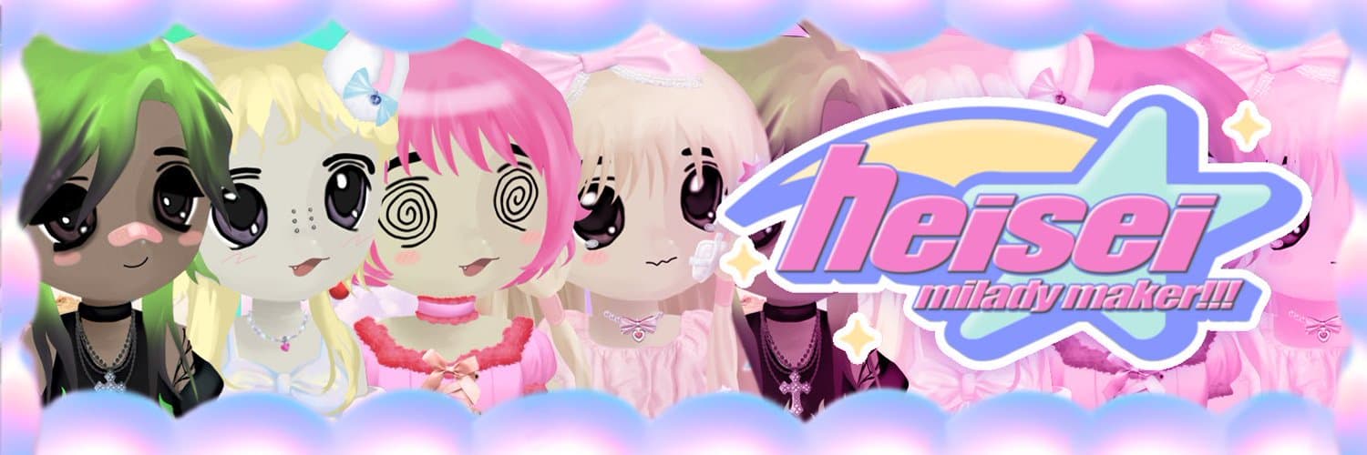 heisei milady maker !!! banner