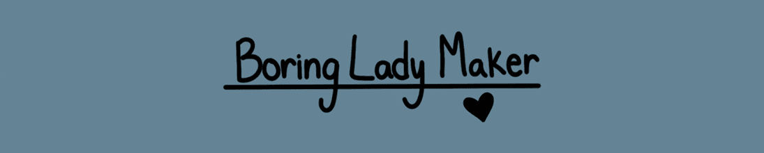Boring Lady Maker banner